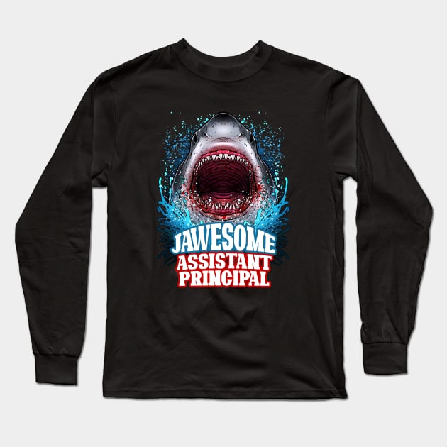 Jawesome Assistant Principal - Great White Shark Long Sleeve T-Shirt by BDAZ